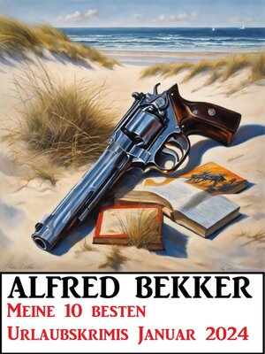 cover image of Meine 10 besten Urlaubskrimis Januar 2024